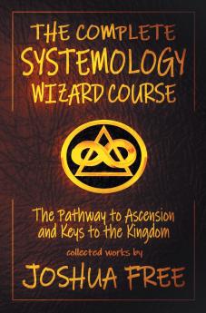 The Complete Systemology Wizard Course