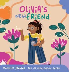 Olivia's New Friend