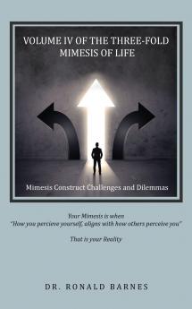 The Three-Fold Mimesis of Life