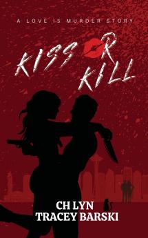 Kiss Or Kill