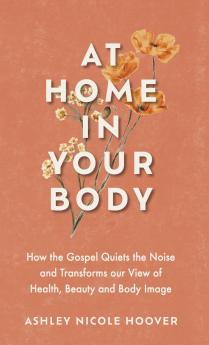 At Home in Your Body