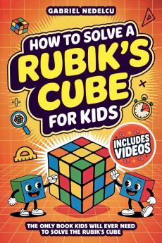 How to Solve a Rubik's Cube for Kids