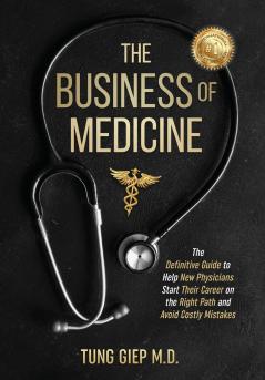 The Business of Medicine