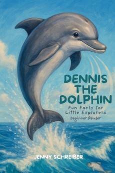 Dennis the Dolphin