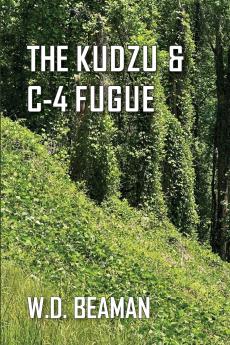 The Kudzu & C-4 Fugue