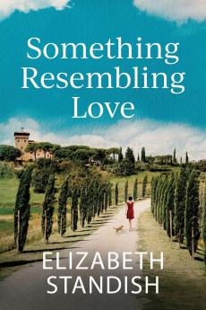 Something Resembling Love