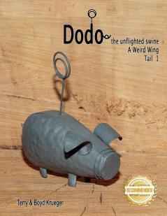 Dodo the unflighted swine