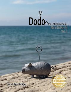 Dodo the unflighted swine