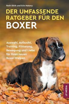 Der Umfassende Ratgeber Für Den Boxer
