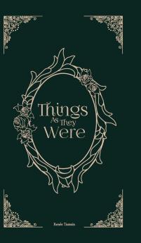 Things As They Were
