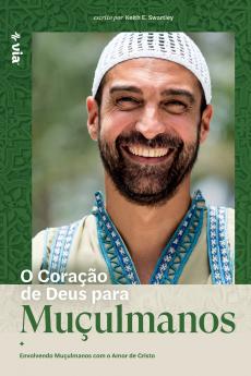 God's Heart for Muslims (Portuguese)