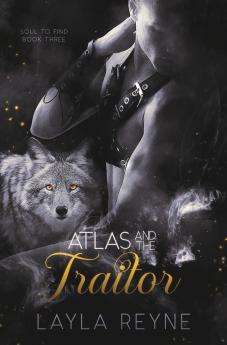 Atlas and the Traitor