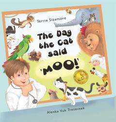 The Day the Cat Said 'MOO!'