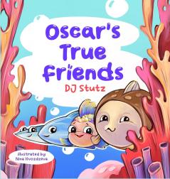 Oscar's True Friends