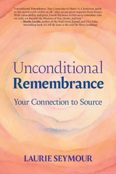 Unconditional Remembrance