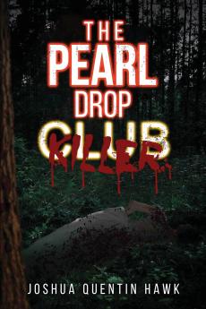 The Pearl Drop Killer