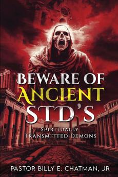 Beware of Ancient STD's