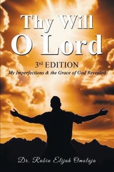 Thy Will O Lord