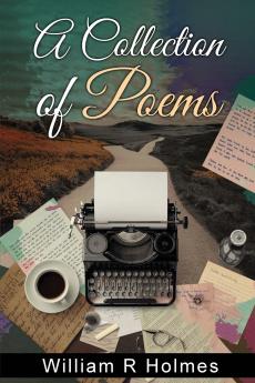 A Collection of Poems