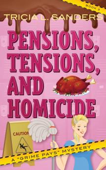 Pensions Tensions and Homicide