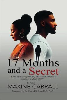 17 Months And a Secret