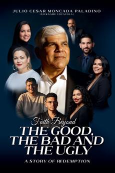 Faith Beyond the Good the Bad and the Ugly