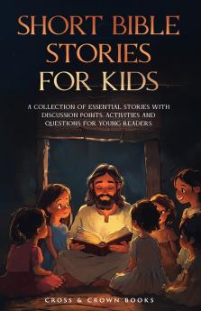 Short Bible Stories for Kids