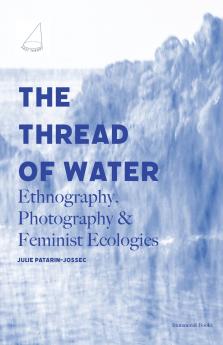 The Thread of Water