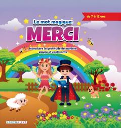 La Magie du Merci