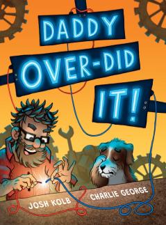 Daddy Over-Did It