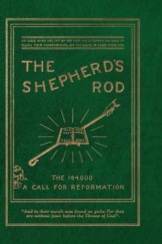 The Shepherd's Rod Vol. 1