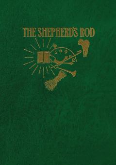 The Shepherd's Rod Vol. 2