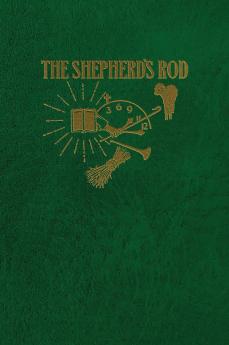 The Shepherd's Rod Vol. 2