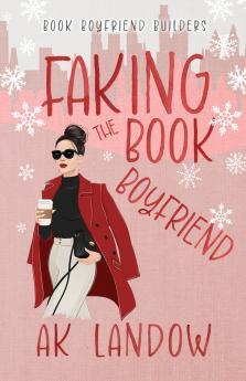 Faking the Book Boyfriend