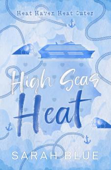High Seas Heat