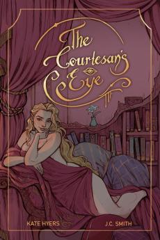 The Courtesan's Eye