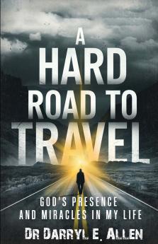 A Hard Road to Travel