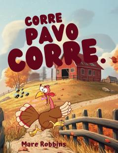 Corre Pavo Corre