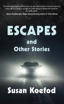 Escape and Other Stories