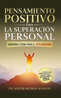 Pensamiento Positivo para la Superación Personal