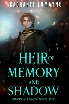 Heir of Memory and Shadow