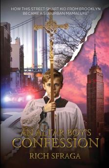 An Altar Boy's Confession