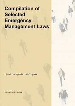 Compilation of Selected Emergency Management Related Laws