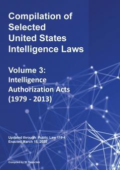 Compilation of Selected United States Intelligence Laws Vol. 3
