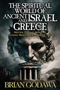 The Spiritual World of Ancient Israel and Greece