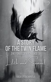 A Story of the Twin Flame