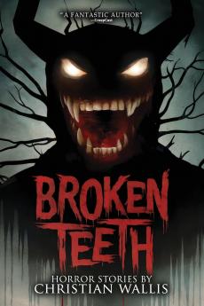 Broken Teeth