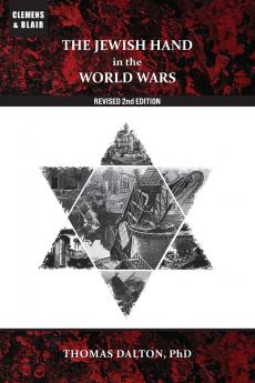 The Jewish Hand in the World Wars
