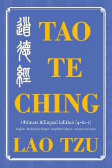 Tao Te Ching Ultimate Bilingual Edition (4-In-1)