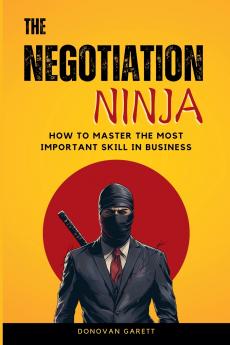 The Negotiation Ninja